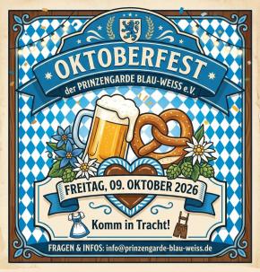 Oktoberfest der Prinzengarde – Zünftige Gaudi im Schumacher